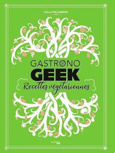 Gastronogeek - Recettes végétariennes