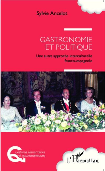 Gastronomie et politique Une autre-approche interculturelle franco-espagnole