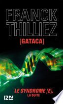Couverture de Gataca par Franck Thilliez