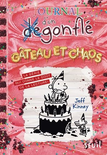 Gâteau et chaos Journal d'un dégonflé, tome 20