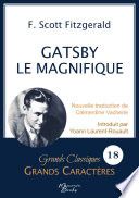 Gatsby le Magnifique en grands caractères
