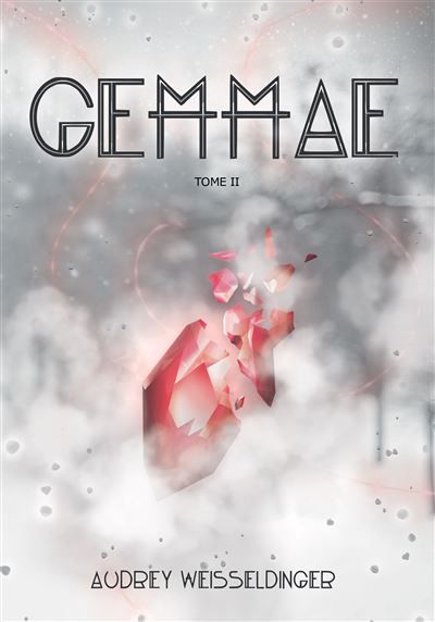 Gemmae Tome 2