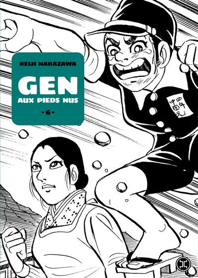 Gen aux pieds nus - Tome 6