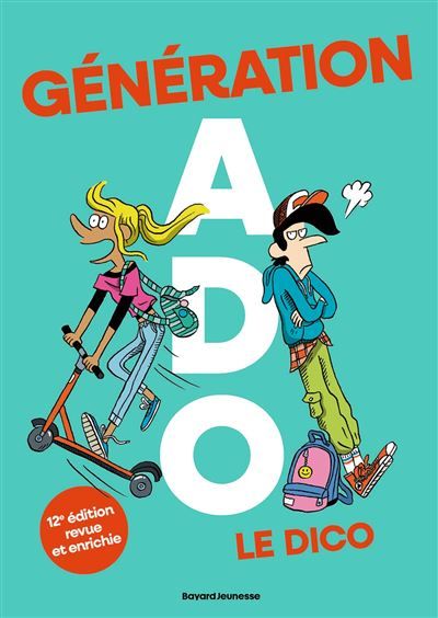 Génération ados le dico 2024 (12ème édition)