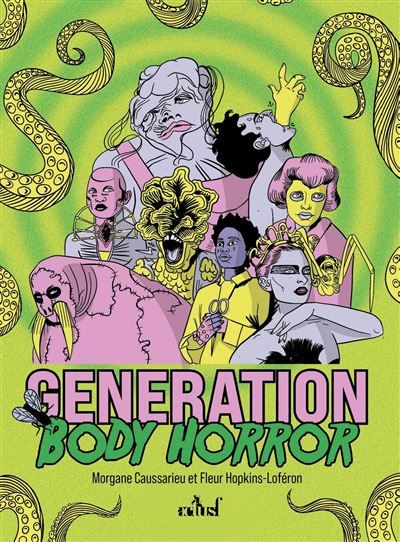 Génération Body Horror
