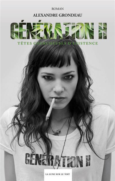 Génération H, Têtes chercheuses d'existence