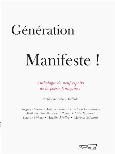 Génération Manifeste! - Fabien Mellado