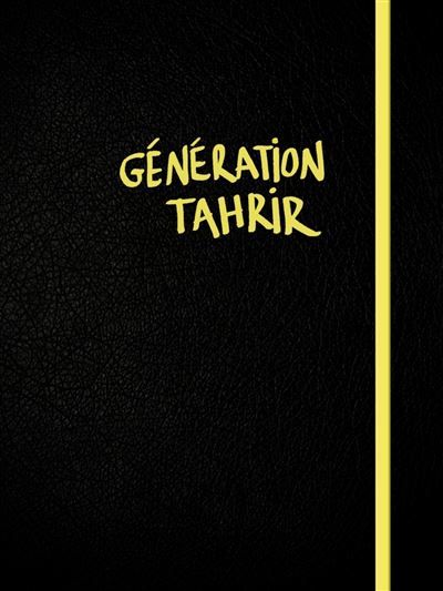 Generation tahrir Edition bilingue français-arabe