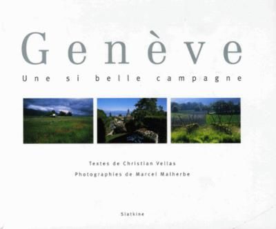 Geneve une si belle campagne