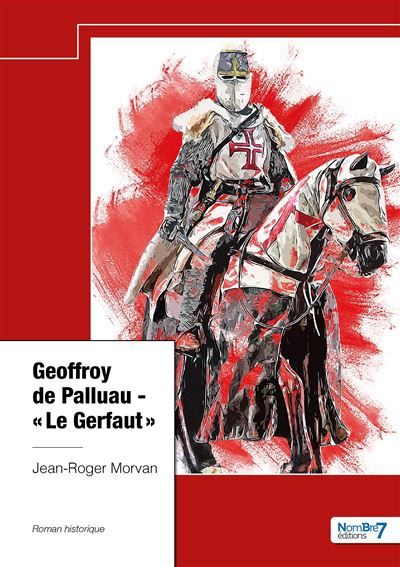 Geoffroy de Palluau  - "Le Gerfaut"