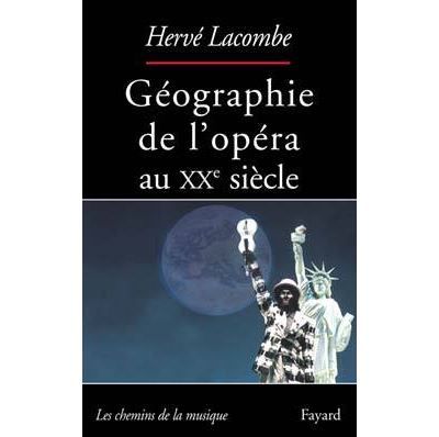 Géographie de l'opéra au XXe siècle