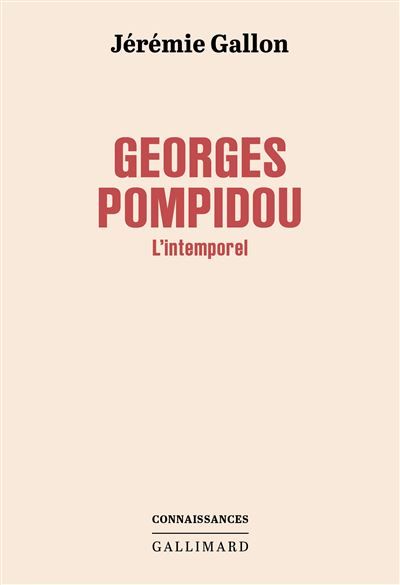Georges Pompidou L'intemporel