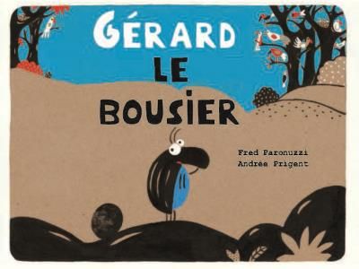 Gerard le bousier