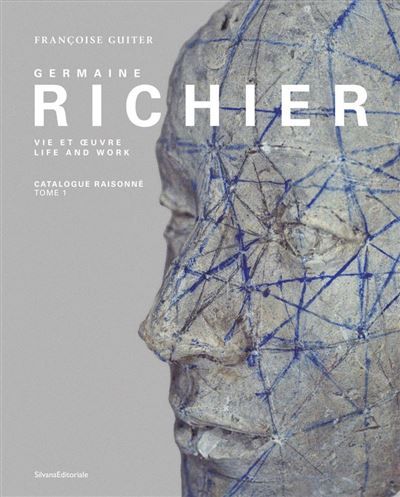 Germaine Richier, vie et œuvre Catalogue raisonné, Édition bilingue français-anglais