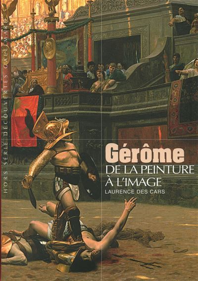 Gérôme De la peinture à l'image
