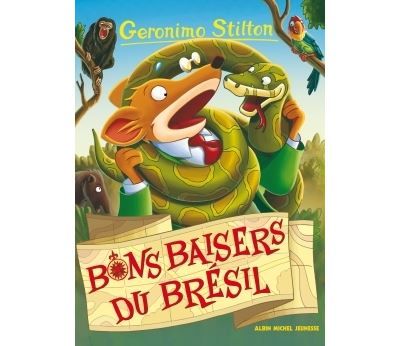 Geronimo Stilton T70 Bons baisers du Brésil (Ed.2016) Nouvelle édition relookée