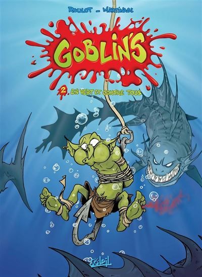 GGoblin's T02 - En vert et contre tous