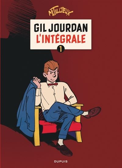 Gil Jourdan - L'Intégrale - Tome 1 L'intégrale Tome 1