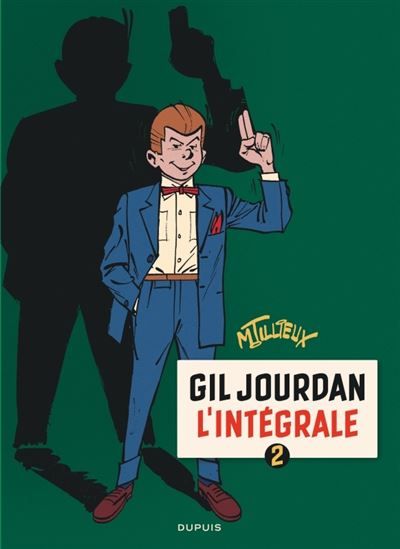 Gil Jourdan - L'Intégrale - Tome 2 Intégrale Tome 2