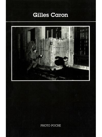 Gilles Caron Photo Poche n°73