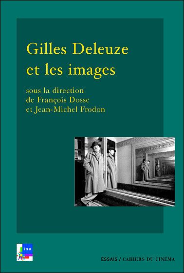 Gilles Deleuze et les images
