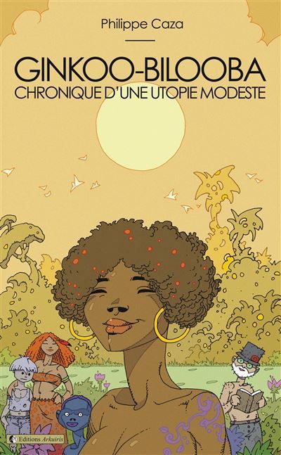 Ginkoo-Bilooba Chronique d'une utopie modeste