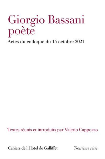 Giorgio Bassani, poète - Actes du colloque du 15 octobre 2021