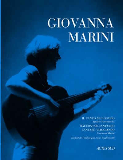 Giovanna Marini Il canto necessario