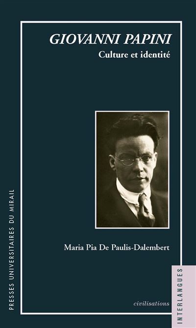 Giovanni papini : culture et identité