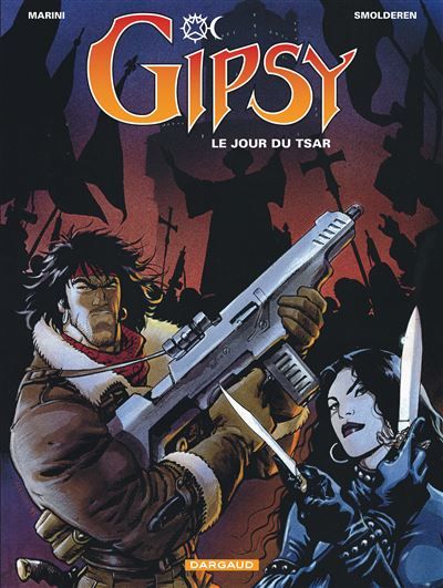 Gipsy - Tome 3 - Le Jour du Tsar - Enrico Marini