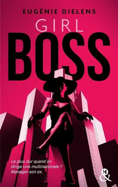 Girl Boss La nouvelle romance ex-to-lovers !