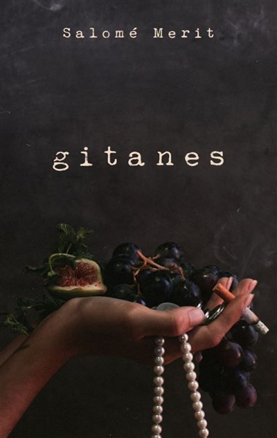 Gitanes - Salomé Merit - Books On Demand