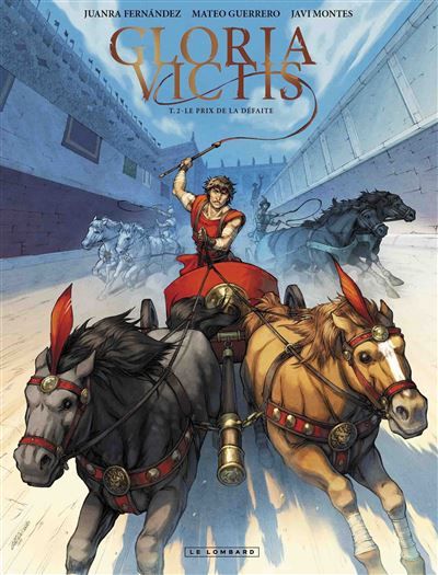 Gloria Victis - Tome 2 - Le Prix de la défaite - Matteo Guerrero