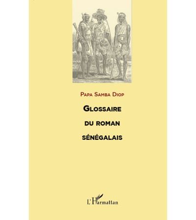 Glossaire du roman senegalais