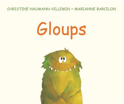Gloups - Marianne Barcilon