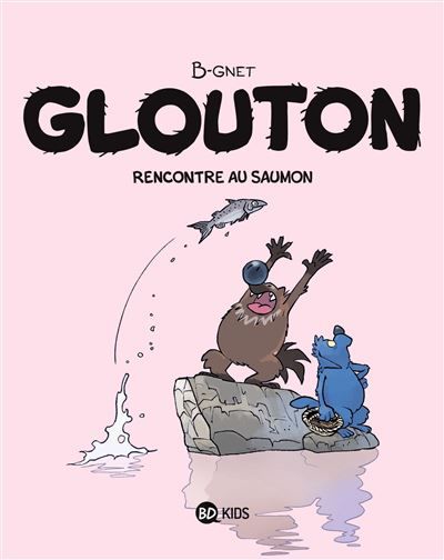 Glouton, Tome 07 Rencontre au saumon