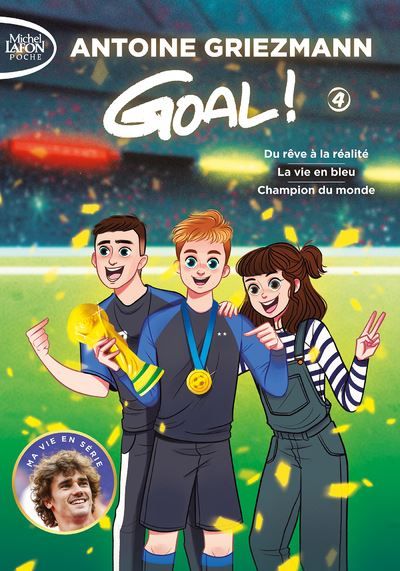 Goal ! - Tomes 7, 8 et 9