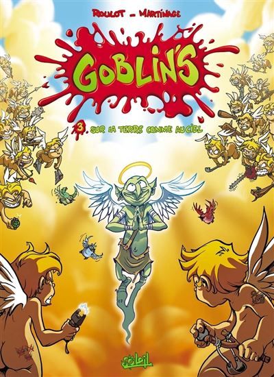 Goblin's T03 - Sur la terre comme au ciel