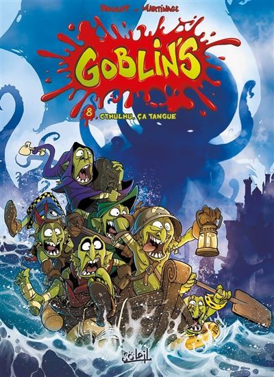 Goblin's T08 - Cthulhu ça tangue Cthulhu, ça tangue