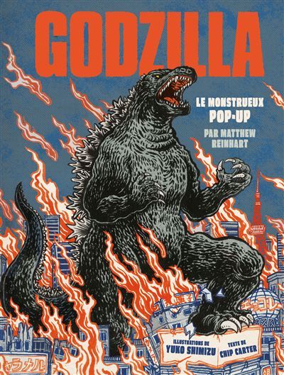 Godzilla, le monstrueux pop-up - Yuko Shimizu
