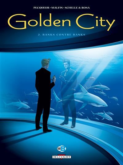 Golden City T02 - Banks contre Banks
