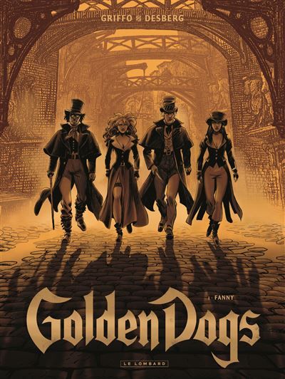 Golden Dogs - Tome 1 - Fanny -  Griffo