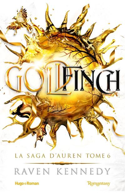 Goldfinch La saga d'Auren - T06