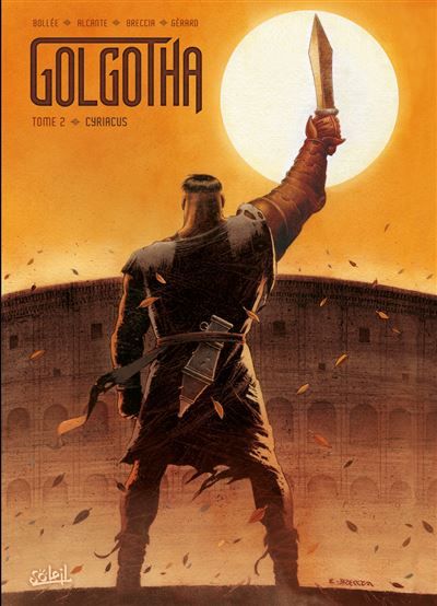 Golgotha T02 - Cyriacus