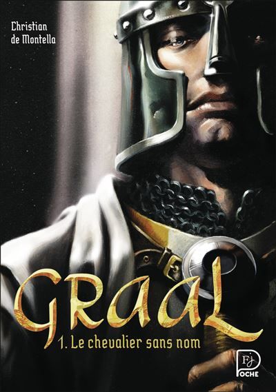 Graal Le chevalier sans nom