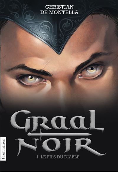 Graal Noir Le Fils du diable