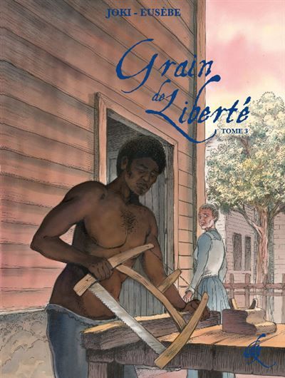 Grain de liberte t3