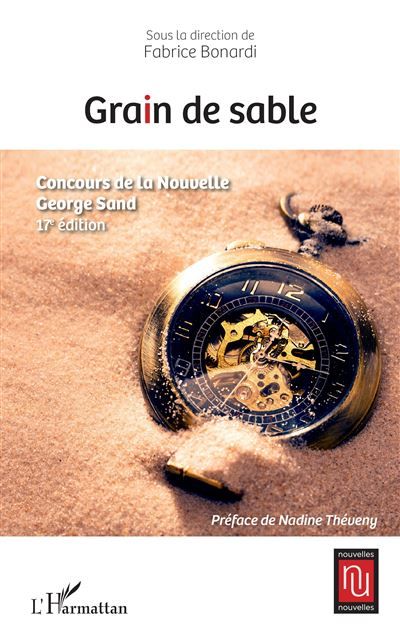Grain de sable Concours de la nouvelle George Sand 17e édition - 17e édition
