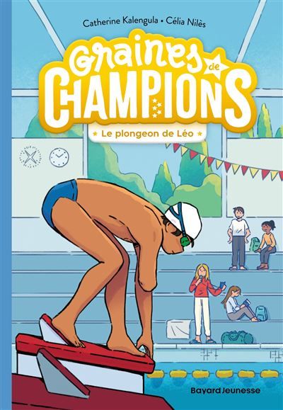 Graines de champions, Tome 05 Le plongeon de Léo