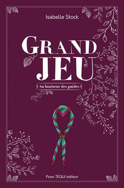 Grand Jeu Au bonheur des guides